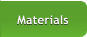 Materials Materials